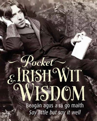 The Pocket Book of Irish Wit & Wisdom
